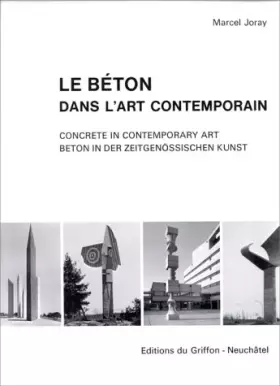 Couverture du produit · Le béton dans l'art contemporain, tome 1