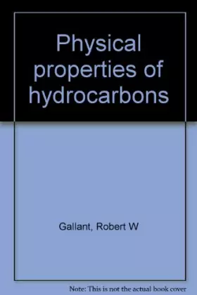 Couverture du produit · Physical Properties of Hydrocarbons: Volume 2