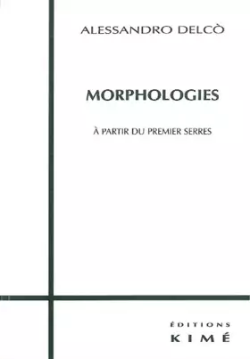 Couverture du produit · Morphologies : A Partir Du Premier Serres