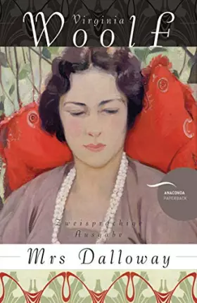 Couverture du produit · Mrs. Dalloway / Mrs Dalloway (Anaconda Paperback): Zweisprachige Ausgabe. Deutsch-Englisch