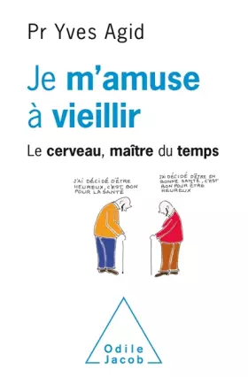 Couverture du produit · Je m'amuse à vieillir: Le Cerveau maître du temps