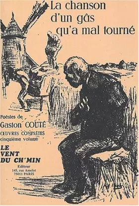 Couverture du produit · La chanson d'un gâs qu'a mal tourné. Tome 5