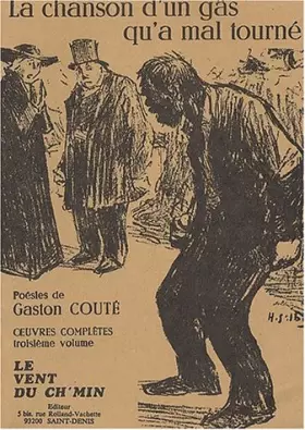 Couverture du produit · La chanson d'un gâs qu'a mal tourné. Tome 3