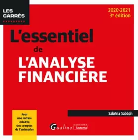 Couverture du produit · L'essentiel de l'analyse financière: Pour une lecture éclairée des comptes de l'entreprise (2020-2021)
