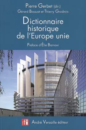 Couverture du produit · Dictionnaire historique de lEurope unie