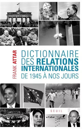 Couverture du produit · Dictionnaire des relations internationales. De 1945 à nos jours