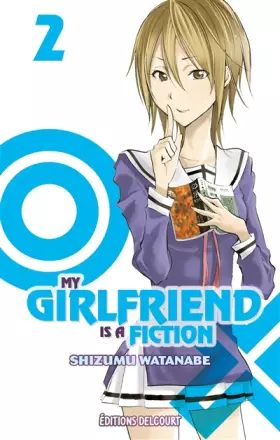 Couverture du produit · My girlfriend is a fiction T02