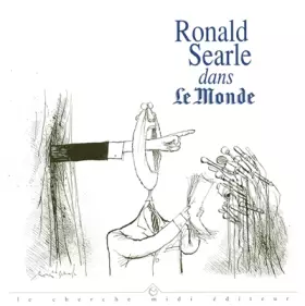 Couverture du produit · Le Monde de Ronald Searle