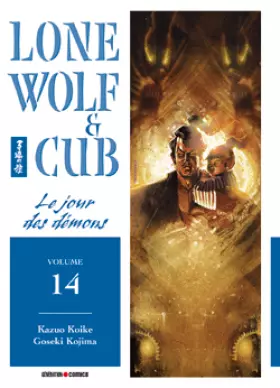 Couverture du produit · Lone Wolf & Cub, Tome 14 : Le jour des démons