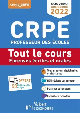 Couverture du produit · CRPE - Concours Professeur des écoles - Tout le cours des épreuves écrites et orales: Écrits et oraux 2022 - Nouveau concours