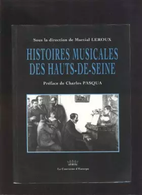 Couverture du produit · Histoires Musicales Des Hauts De Seine (Sous la direction de Martial Leroux)