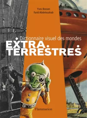 Couverture du produit · Dictionnaire visuel des mondes extraterrestres