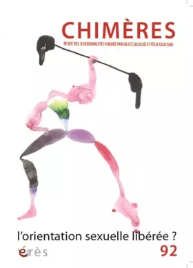 Couverture du produit · CHIMERES 092 - L'ORIENTATION SEXUELLE LIBÉRÉE