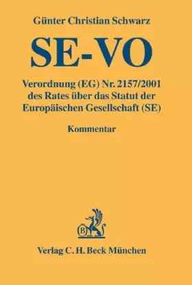 Couverture du produit · Verordnung (EG) Nr. 2157/2001 des Rates über das Statut der Europäischen Gesellschaft (SE): Mit Hinweisen zur Arbeitnehmerbetei