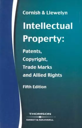 Couverture du produit · Intellectual Property : Patents, Copyrights, Trademarks and Allied Rights