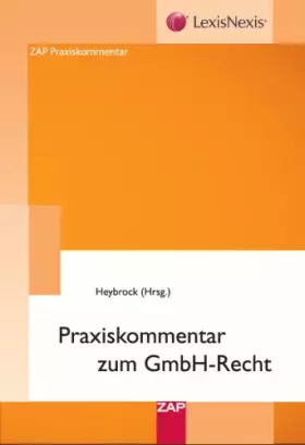 Couverture du produit · Praxiskommentar zum GmbH-Recht