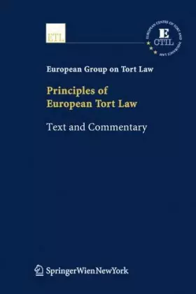 Couverture du produit · Principles of European Tort Law: Text and Commentary