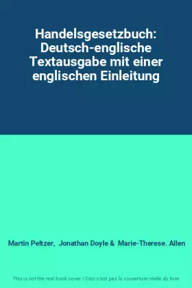 Couverture du produit · Handelsgesetzbuch: Deutsch-englische Textausgabe mit einer englischen Einleitung