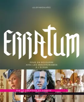 Couverture du produit · Erratum: Pour en découdre avec les anachronismes à l'écran