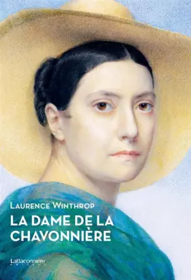 Couverture du produit · La dame de la Chavonnière