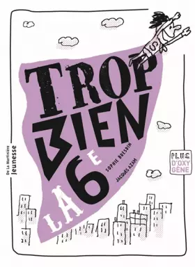 Couverture du produit · Trop bien la 6e