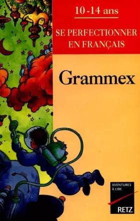 Couverture du produit · Grammex, 10-14 ans