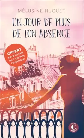 Couverture du produit · Prime janvier 2025 - Un jour de plus de ton absence