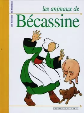 Couverture du produit · Les Animaux de Bécassine