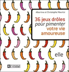 Couverture du produit · 36 jeux drôles pour pimenter votre vie amoureuse NE