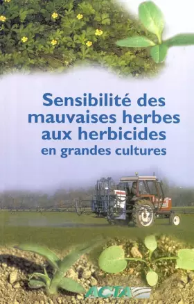 Couverture du produit · Sensibilité des mauvaises herbes aux herbicides en grandes cultures