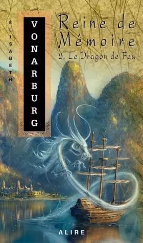 Couverture du produit · REINE MEMOIRE 2 DRAGON DE FEU