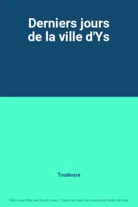 Couverture du produit · Derniers jours de la ville d'Ys