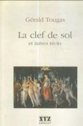 Couverture du produit · La Clef de Sol et Autres Recits