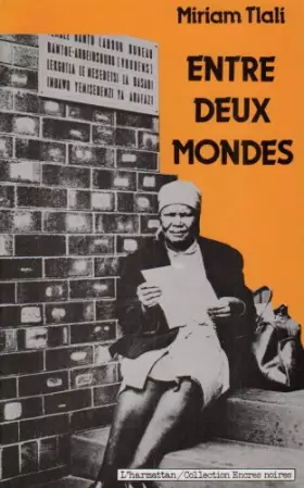 Couverture du produit · Entre deux mondes. Roman sud-africain