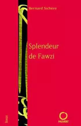 Couverture du produit · La Splendeur de Fawzi