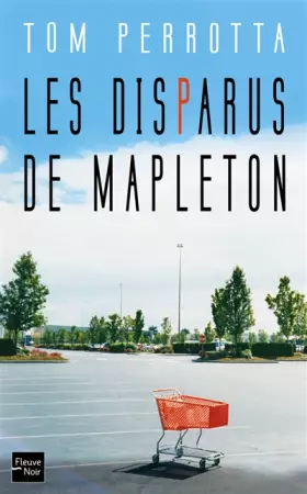 Couverture du produit · Les Disparus de Mapleton