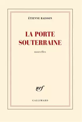 Couverture du produit · La porte souterraine