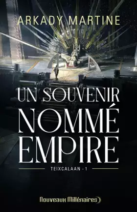 Couverture du produit · Un souvenir nommé empire: Teixcalaan - 1
