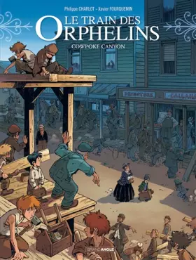 Couverture du produit · Le train des orphelins - volume 5 - Cowpoke Canyon