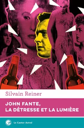Couverture du produit · John Fante, la détresse et la lumière