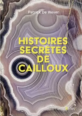 Couverture du produit · Histoires secrètes de cailloux