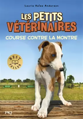Couverture du produit · 12. Les Petits vétérinaires : Course contre la montre (12)