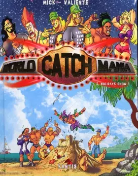 Couverture du produit · World Catch Mania, Tome 2 : Holidays Show