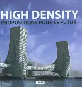 Couverture du produit · High Density: Propositions pour le futur