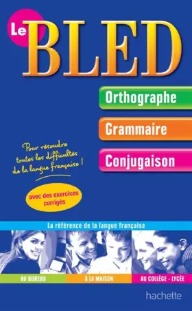 Couverture du produit · LE BLED Orthographe-Grammaire-Conjugaison