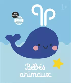 Couverture du produit · Mon imagier du bout du doigt - Bébés animaux