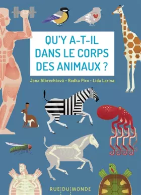 Couverture du produit · Qu'y a-t-il dans le corps des animaux ?