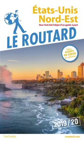 Couverture du produit · Guide du Routard États-Unis Nord-Est (Sans New York) 2019/20