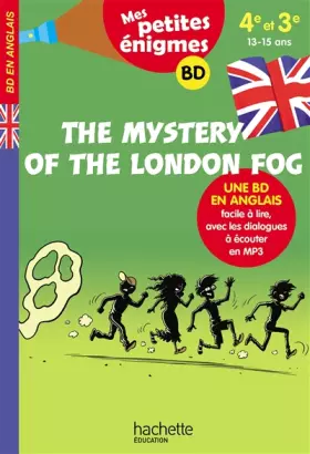 Couverture du produit · The Mystery of the London Fog - Mes petites énigmes 4e/3e - Cahier de vacances 2020