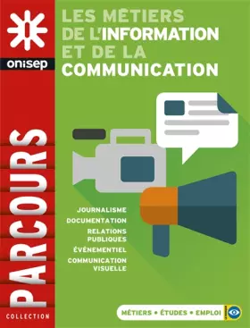 Couverture du produit · Les métiers de l'information et de la communication